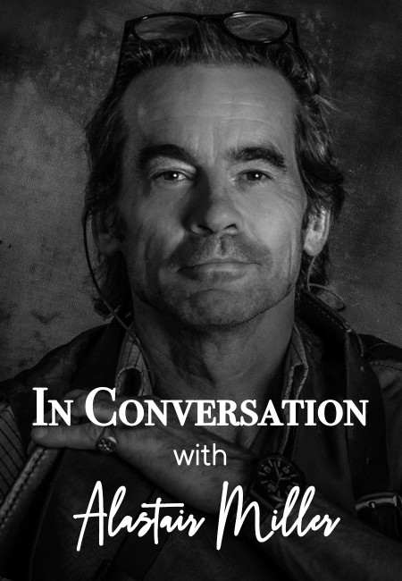 In Conversation with Alastair Miller
